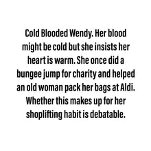 Load image into Gallery viewer, Cold Blooded Wendy - Jurassic Scraplet