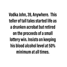 Load image into Gallery viewer, Vodka John - Medium Scraplet - Limited Edition