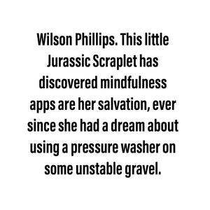 Wilson Phillips - Jurassic Scraplet