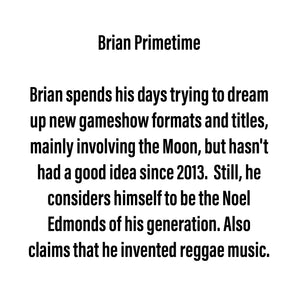 Brian Primetime - Small Scraplet from Space